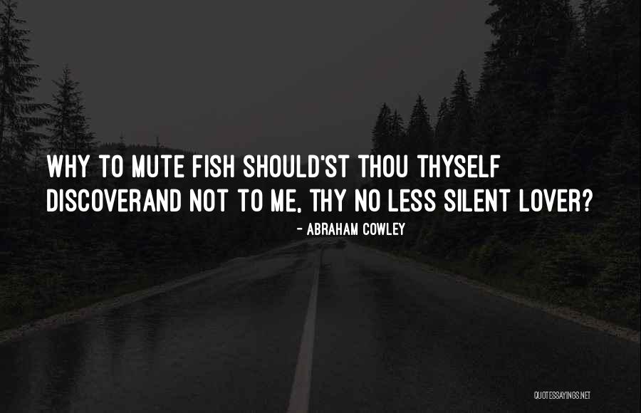 Wildbores Quotes By Abraham Cowley Wildbores Quotes By Abraham Cowley