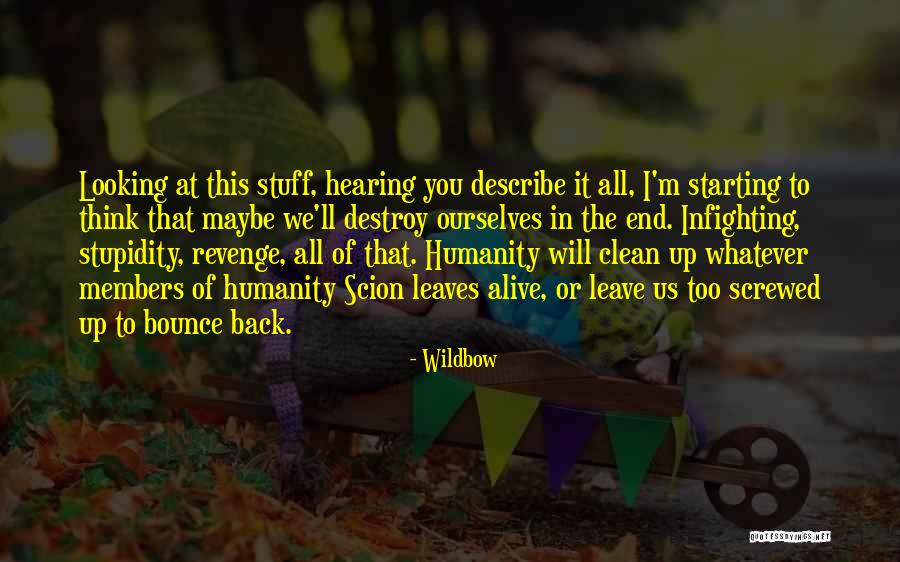Wildbow Quotes 2081346 Wildbow Quotes 2081346