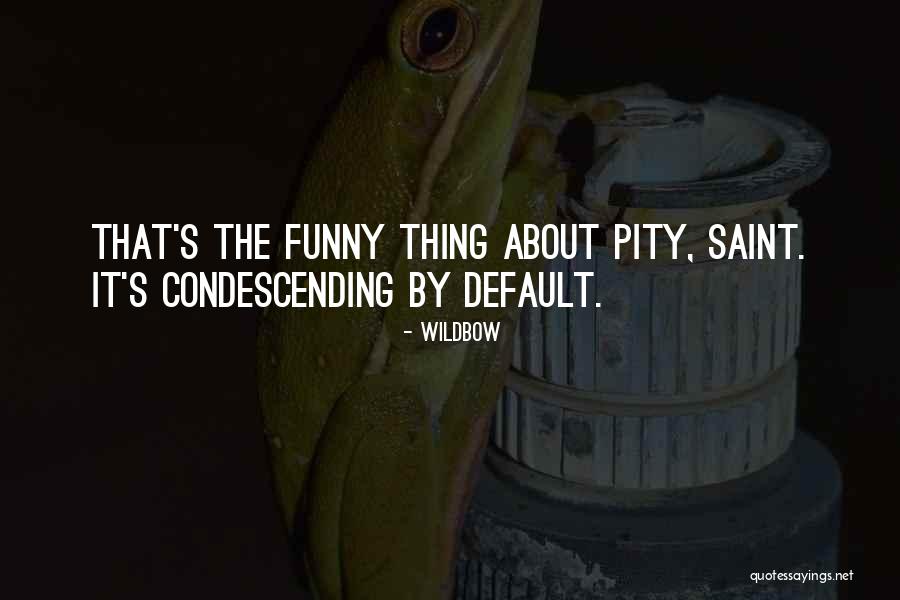 Wildbow Quotes 805593 Wildbow Quotes 805593