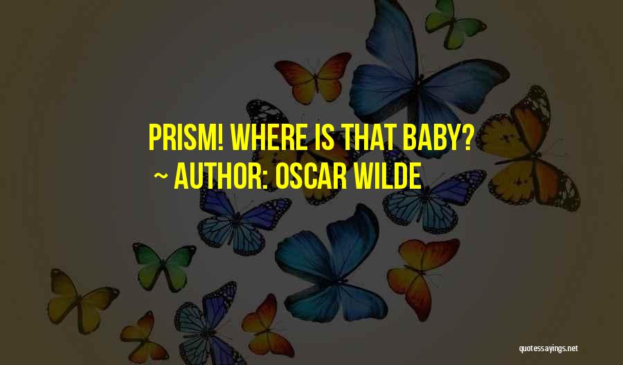 Wilde Oscar Quotes By Oscar Wilde