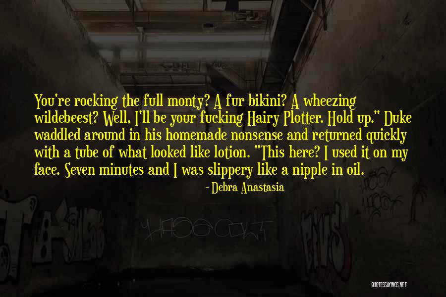 Wildebeest Quotes By Debra Anastasia