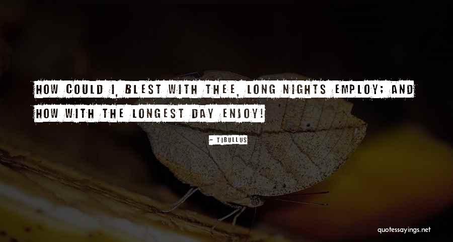 Wilded Quotes By Tibullus