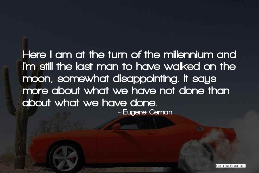 Wildenhaus In Germany Quotes By Eugene Cernan Wildenhaus In Germany Quotes By Eugene Cernan