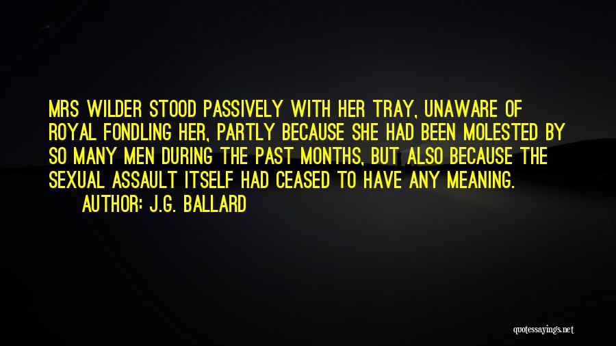 Wilder Quotes By J.G. Ballard