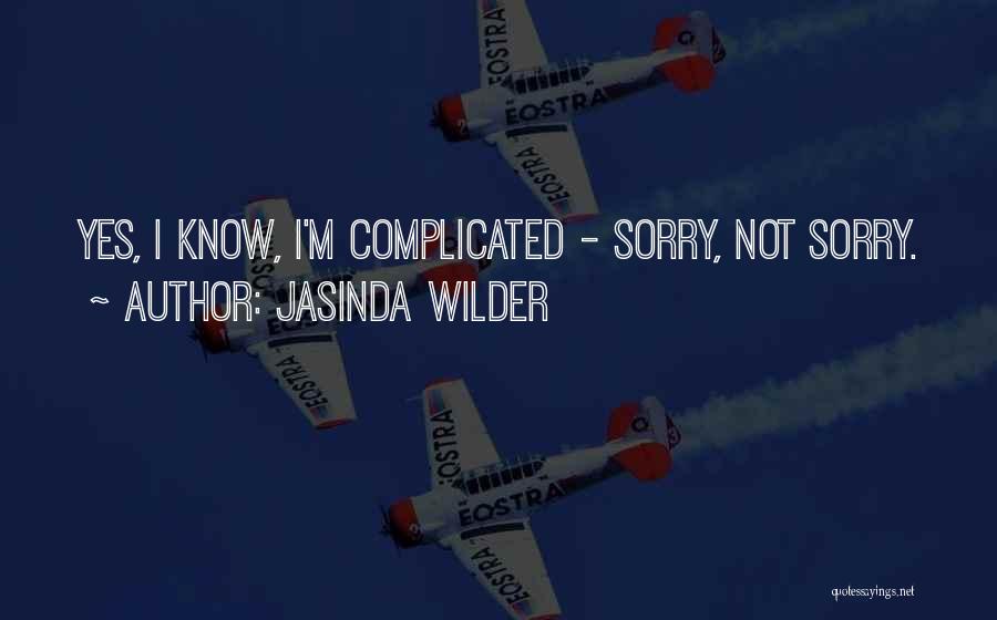 Wilder Quotes By Jasinda Wilder