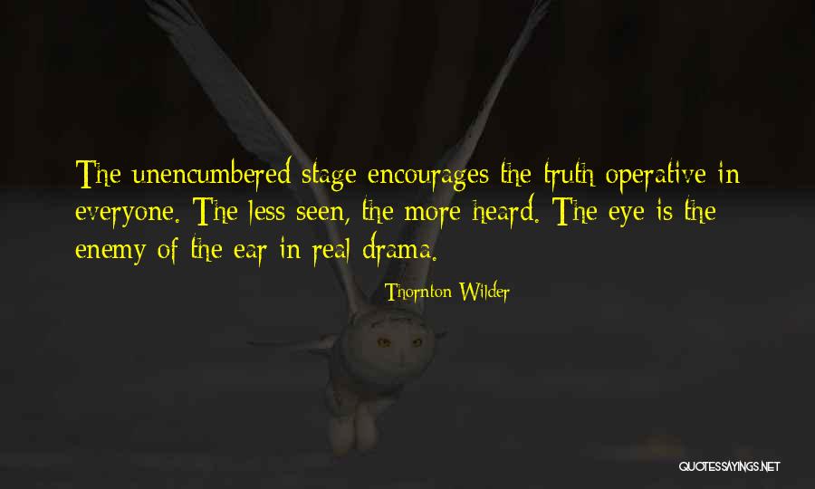 Wilder Thornton Quotes By Thornton Wilder Wilder Thornton Quotes By Thornton Wilder