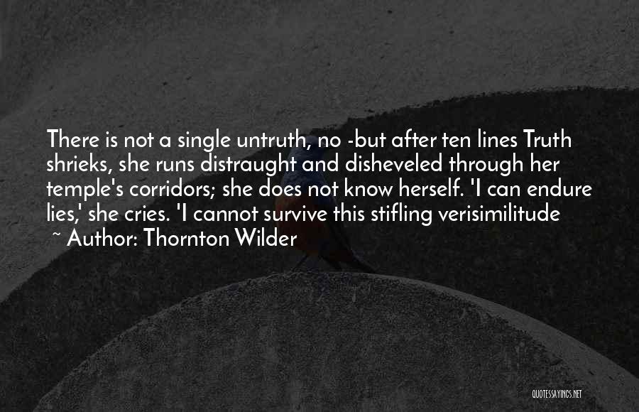 Wilder Thornton Quotes By Thornton Wilder