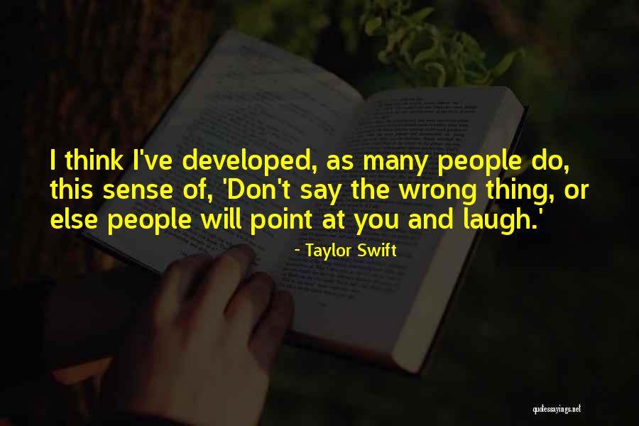 Wildermann Landscaping Quotes By Taylor Swift