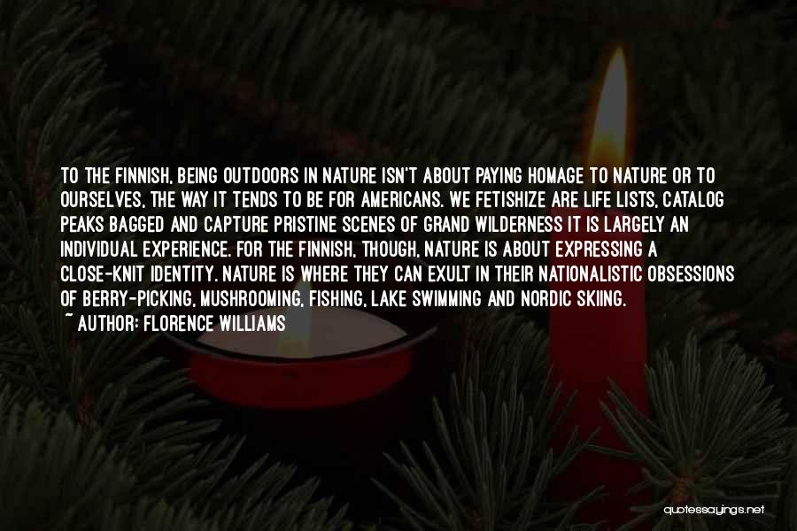 Wilderness And Life Quotes By Florence Williams