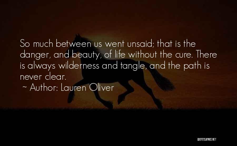 Wilderness And Life Quotes By Lauren Oliver