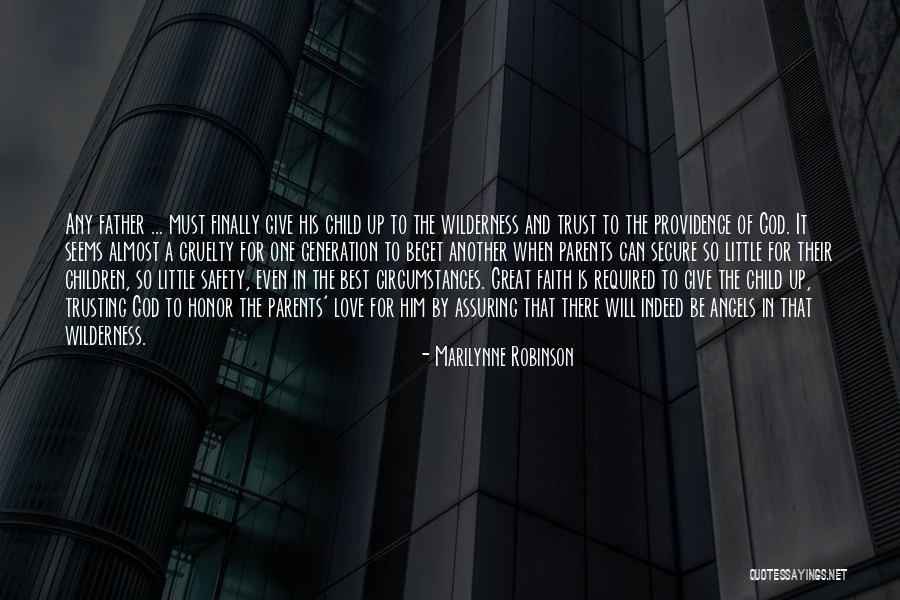Wilderness And Love Quotes By Marilynne Robinson Wilderness And Love Quotes By Marilynne Robinson