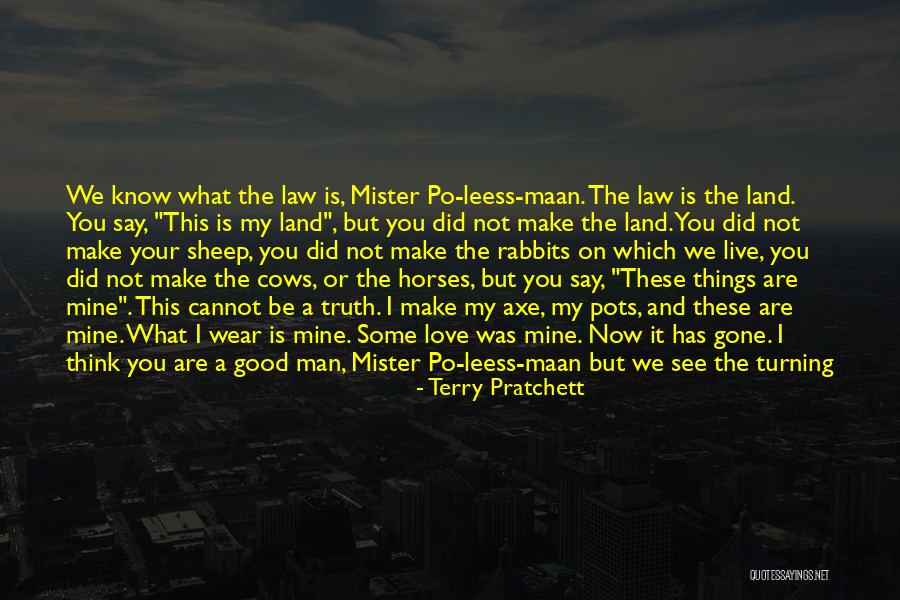 Wilderness And Love Quotes By Terry Pratchett Wilderness And Love Quotes By Terry Pratchett