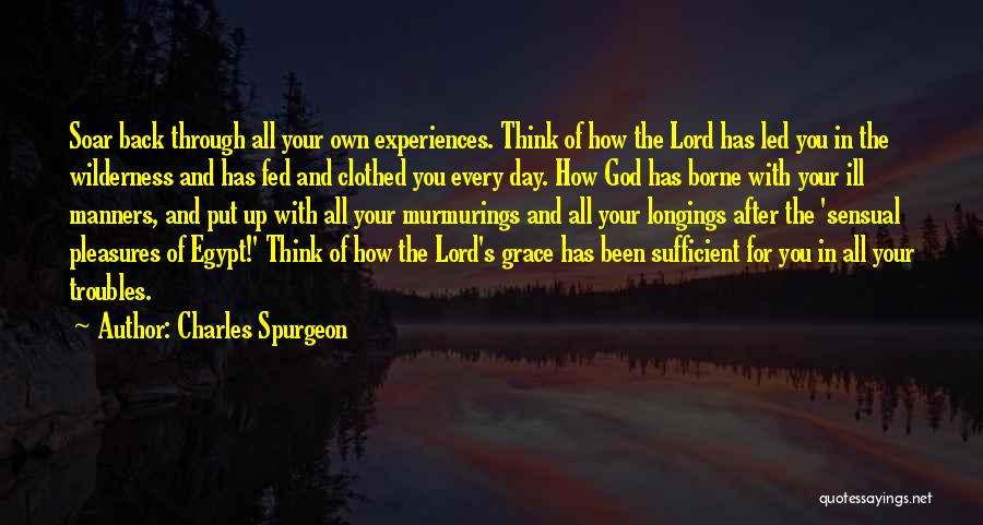 Wilderness God Quotes By Charles Spurgeon