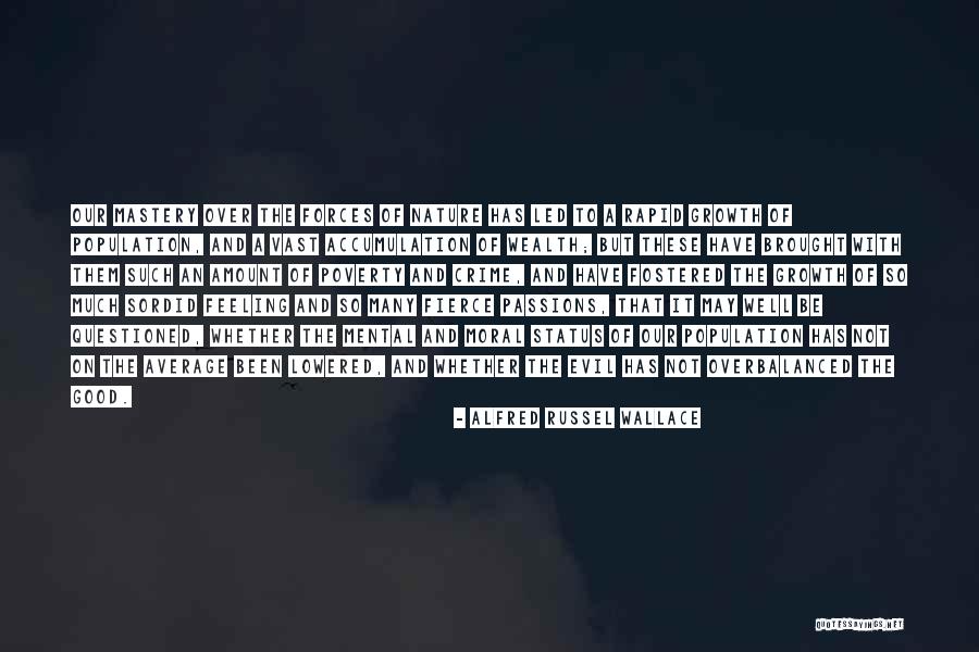 Wilderness In Heart Of Darkness Quotes By Alfred Russel Wallace Wilderness In Heart Of Darkness Quotes By Alfred Russel Wallace