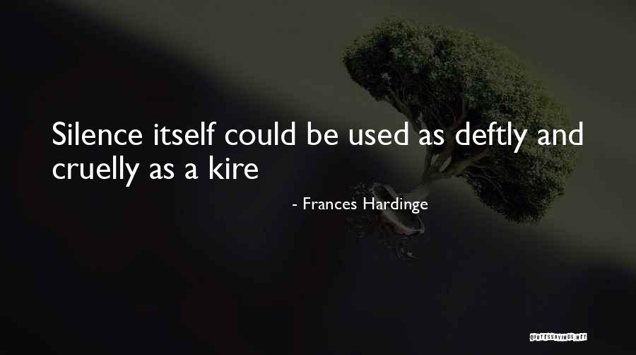 Wilderness In Heart Of Darkness Quotes By Frances Hardinge Wilderness In Heart Of Darkness Quotes By Frances Hardinge
