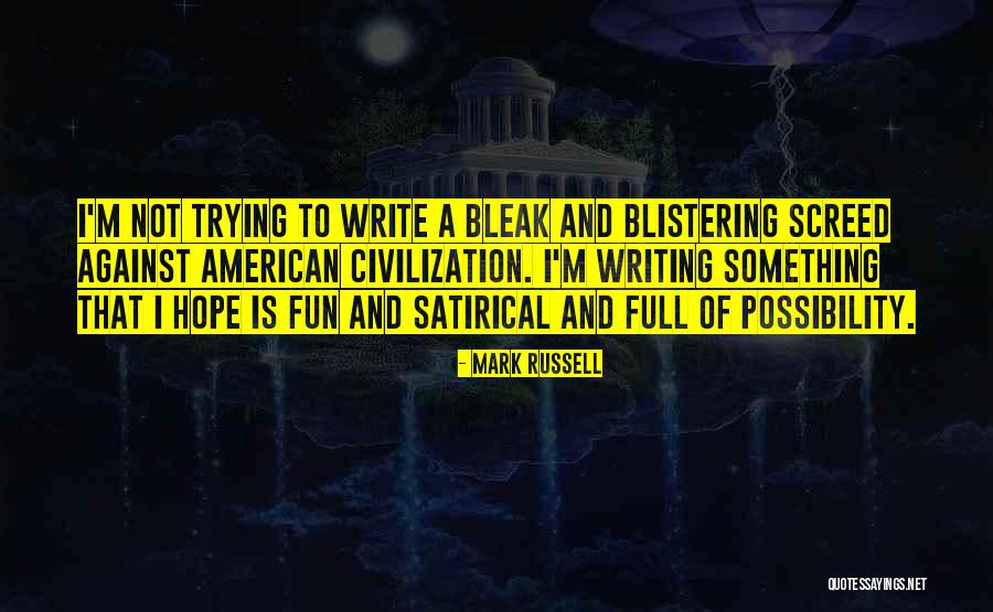 Wilderness In Heart Of Darkness Quotes By Mark Russell Wilderness In Heart Of Darkness Quotes By Mark Russell