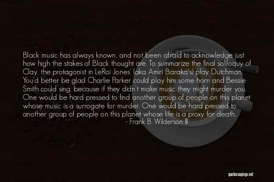 Wilderson Frank Quotes By Frank B. Wilderson III Wilderson Frank Quotes By Frank B. Wilderson III
