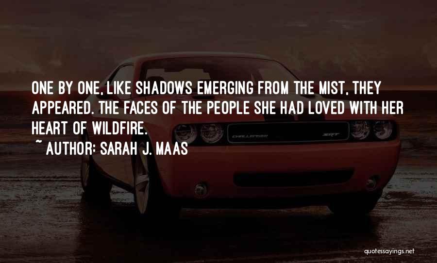 Wildfire Quotes By Sarah J. Maas