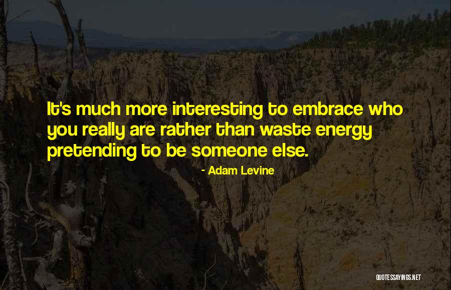 Wildflowers And Weeds Quotes By Adam Levine Wildflowers And Weeds Quotes By Adam Levine