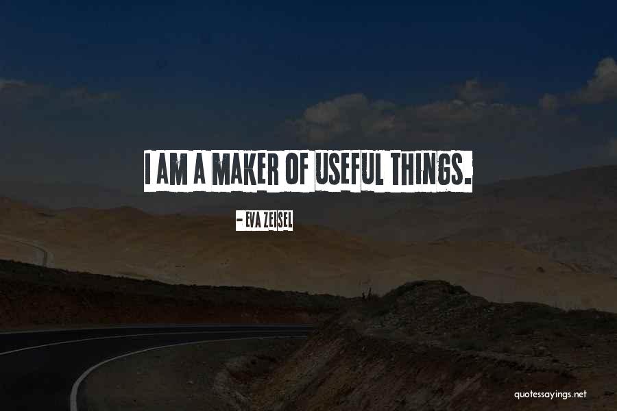 Wildflowers And Weeds Quotes By Eva Zeisel Wildflowers And Weeds Quotes By Eva Zeisel