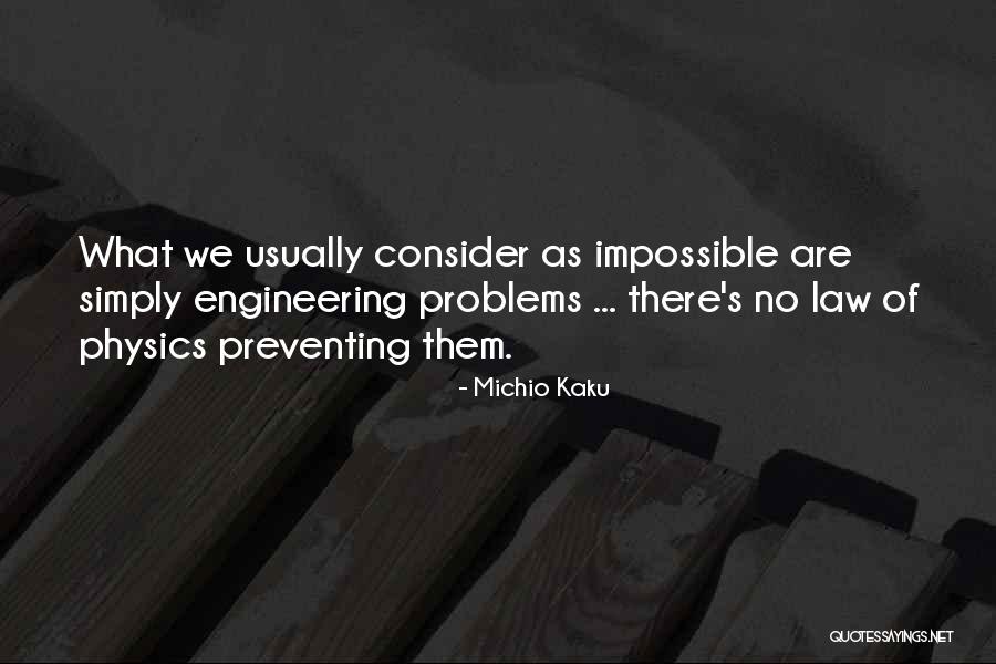 Wildgens Quotes By Michio Kaku Wildgens Quotes By Michio Kaku