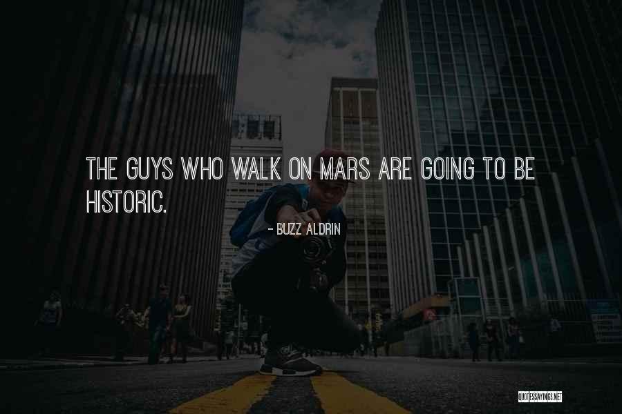 Wildgruber Quotes By Buzz Aldrin Wildgruber Quotes By Buzz Aldrin