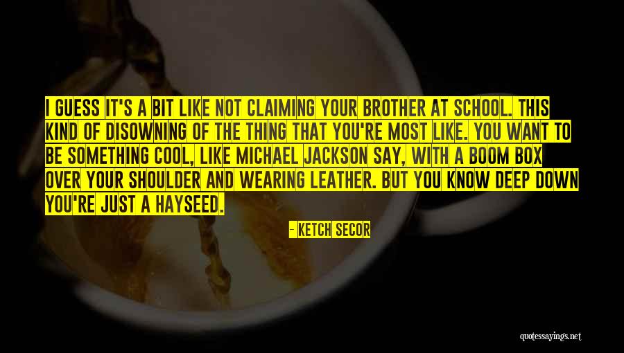 Wildish Quotes By Ketch Secor Wildish Quotes By Ketch Secor
