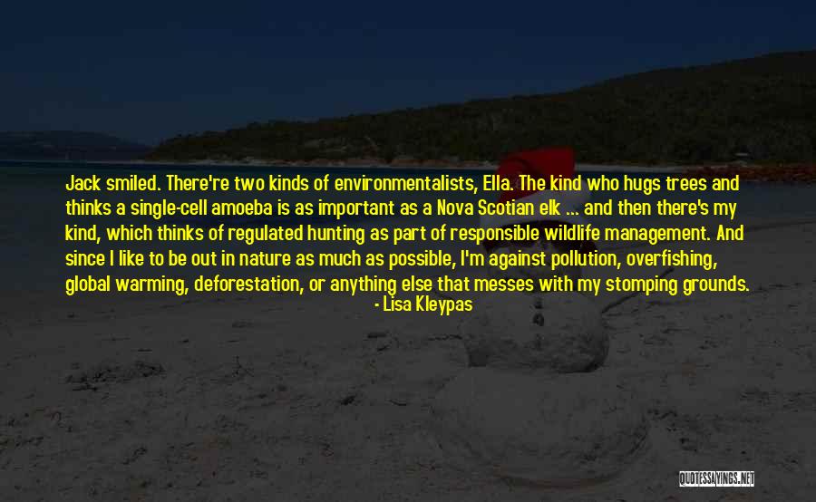 Wildlife And Nature Quotes By Lisa Kleypas