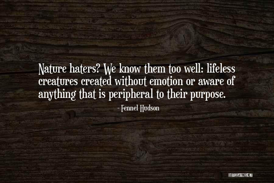 Wildlife Conservation Quotes By Fennel Hudson Wildlife Conservation Quotes By Fennel Hudson