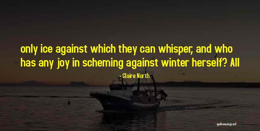 Wildlings Movie Quotes By Claire North Wildlings Movie Quotes By Claire North