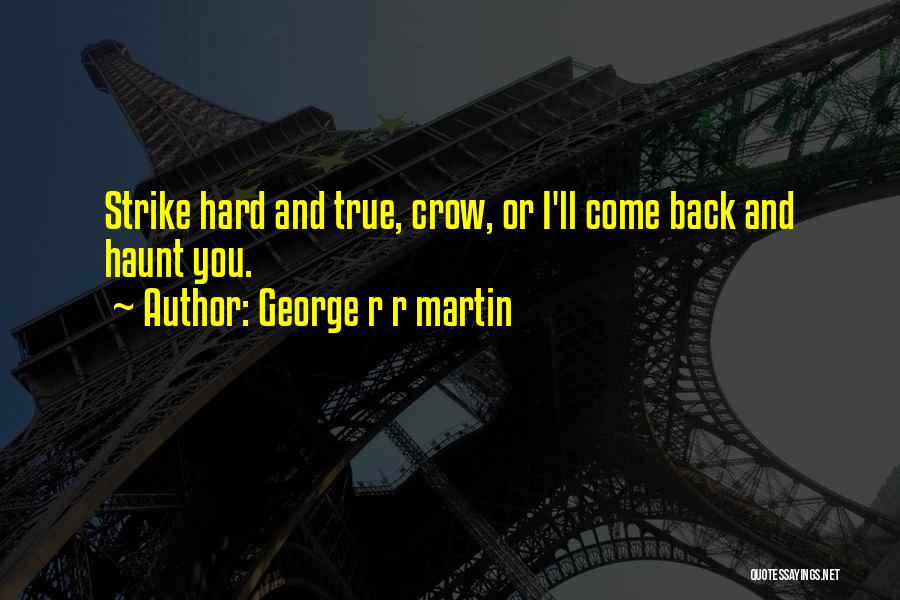 Wildlings Quotes By George R R Martin