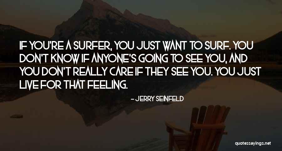 Wildman Steve Quotes By Jerry Seinfeld Wildman Steve Quotes By Jerry Seinfeld
