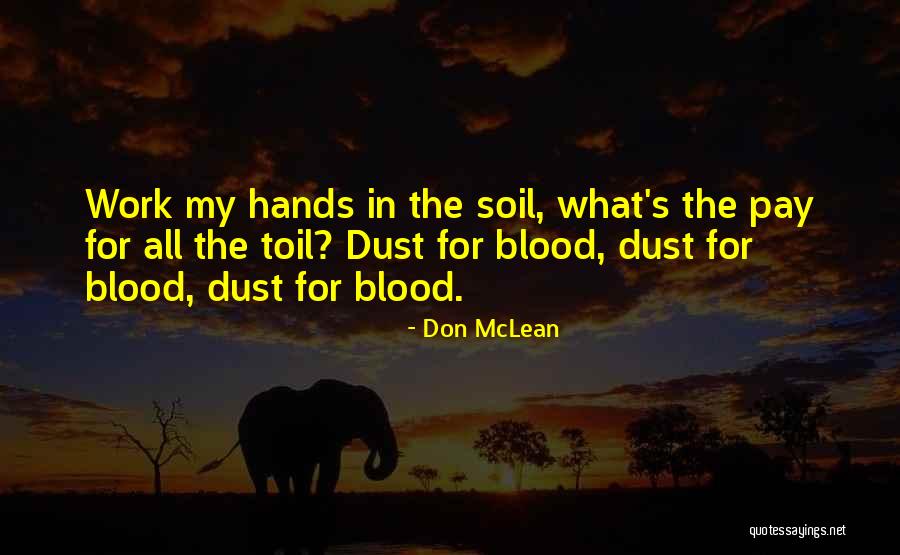 Wildschutzzaun Quotes By Don McLean Wildschutzzaun Quotes By Don McLean