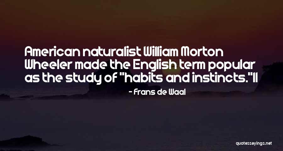 Wilemon Crest Quotes By Frans De Waal Wilemon Crest Quotes By Frans De Waal