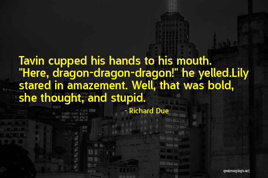 Wilemon Elementary Quotes By Richard Due Wilemon Elementary Quotes By Richard Due