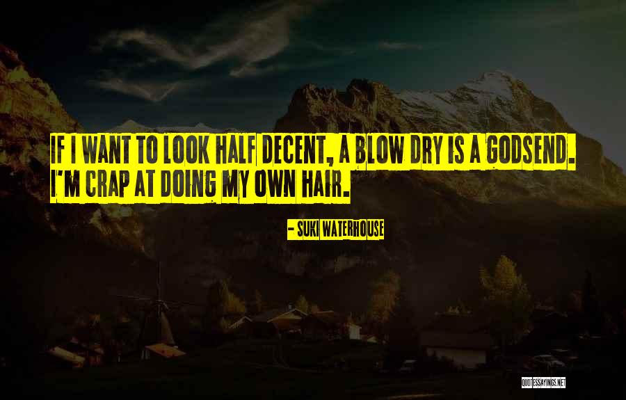 Wilendur Quotes By Suki Waterhouse Wilendur Quotes By Suki Waterhouse