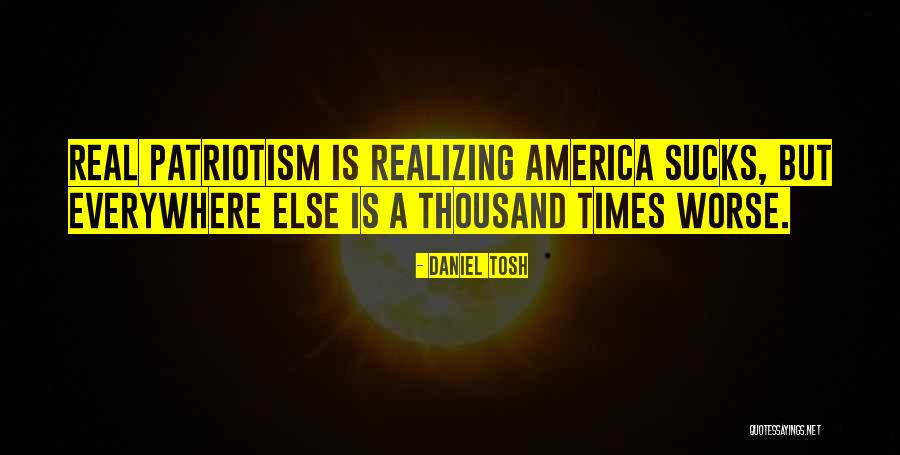 Wilentz Goldman Quotes By Daniel Tosh Wilentz Goldman Quotes By Daniel Tosh