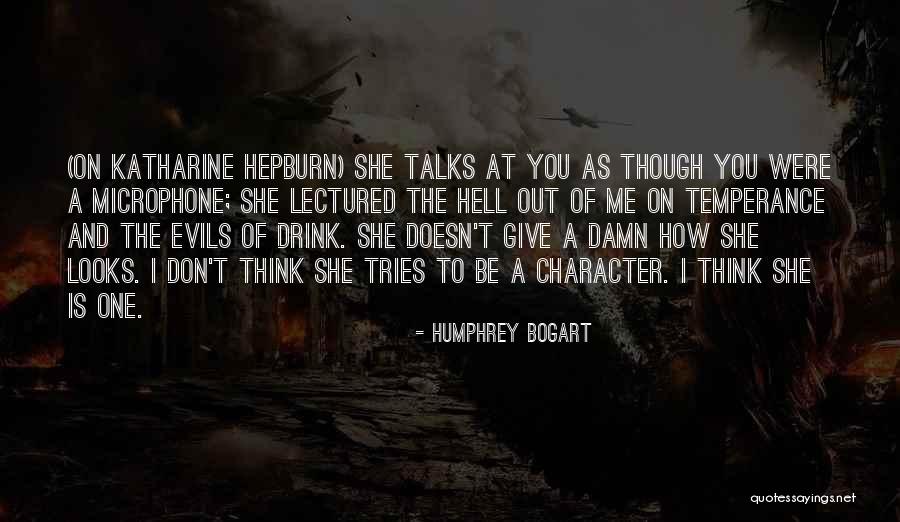 Wilentz Goldman Quotes By Humphrey Bogart Wilentz Goldman Quotes By Humphrey Bogart