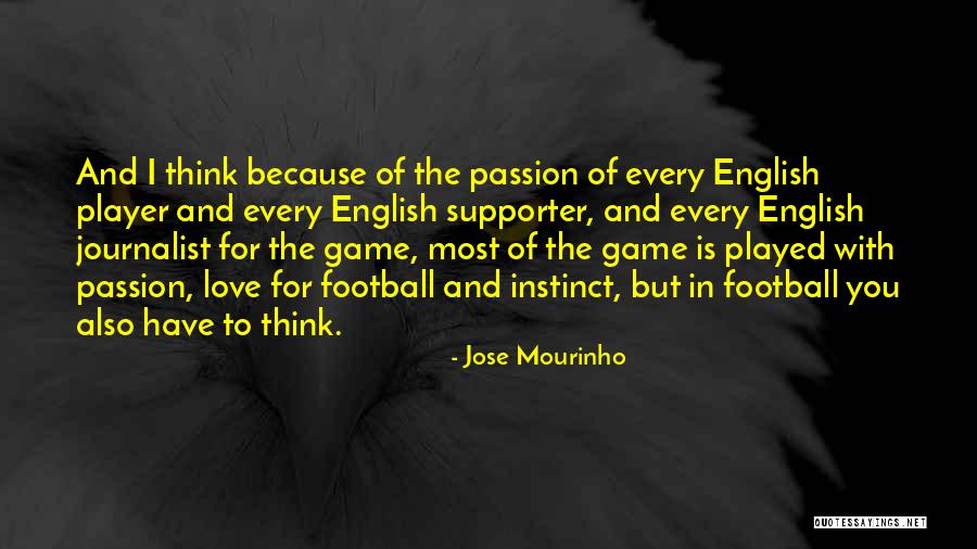 Wilentz Goldman Quotes By Jose Mourinho Wilentz Goldman Quotes By Jose Mourinho