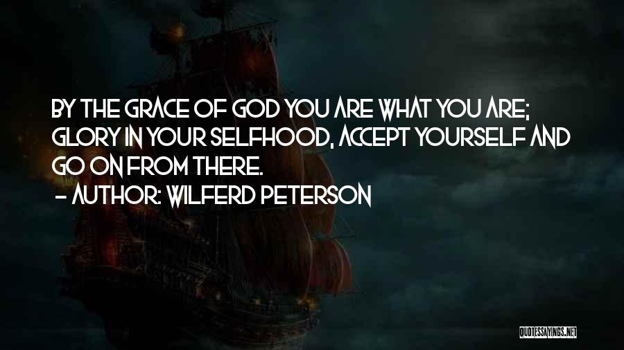 Wilferd Peterson Quotes 1564662