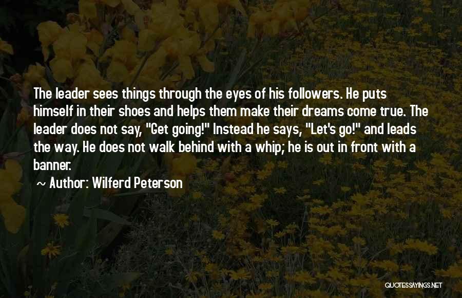 Wilferd Peterson Quotes 1621358