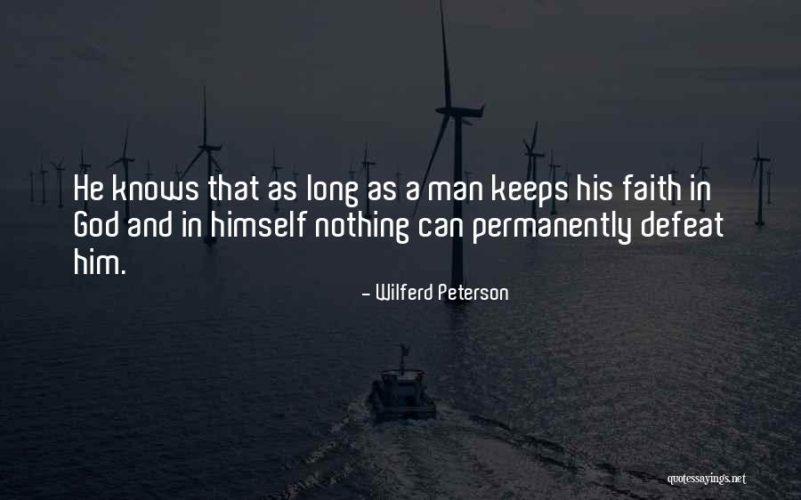 Wilferd Peterson Quotes 310904 Wilferd Peterson Quotes 310904