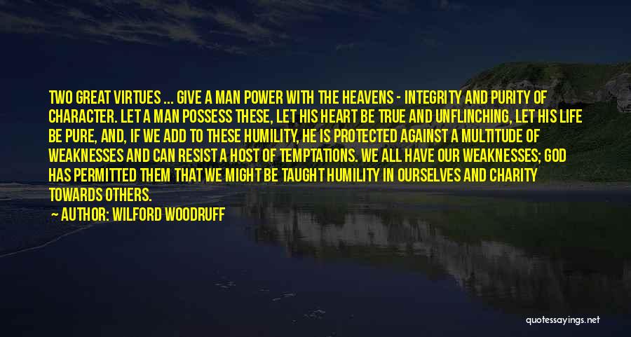 Wilford Woodruff Quotes 1970161