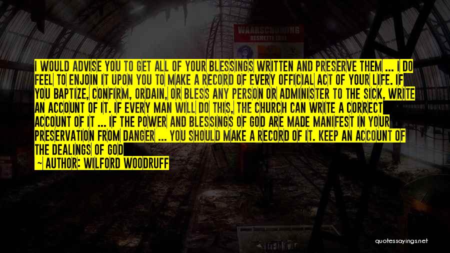 Wilford Woodruff Quotes 2012411