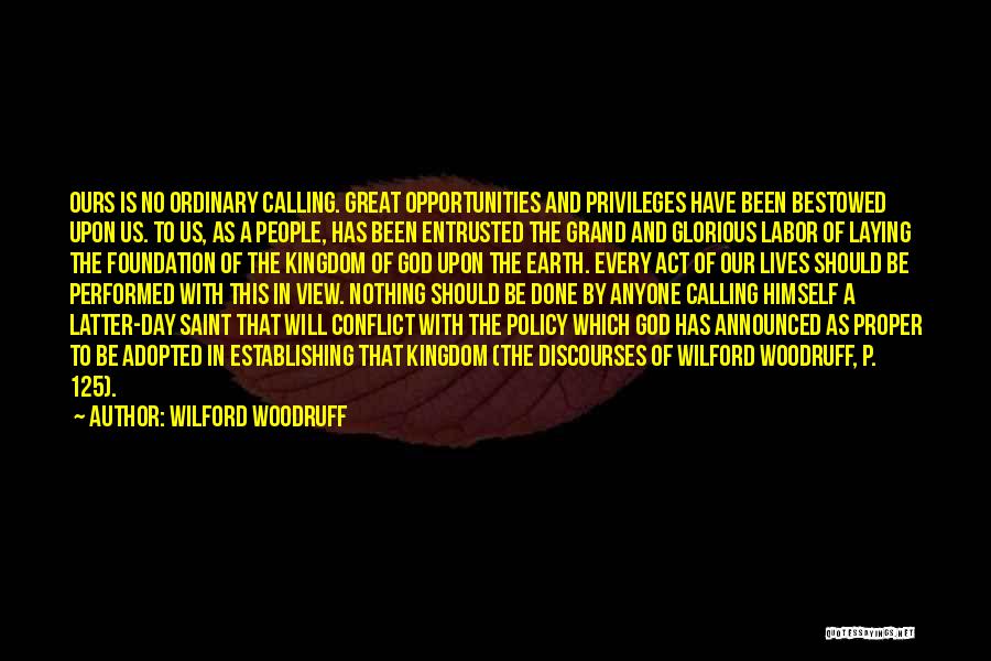 Wilford Woodruff Quotes 353279