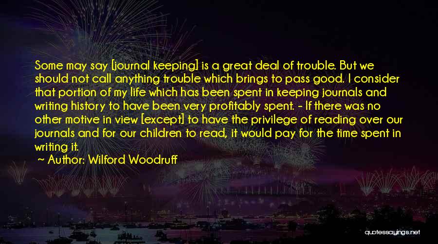 Wilford Woodruff Quotes 591355