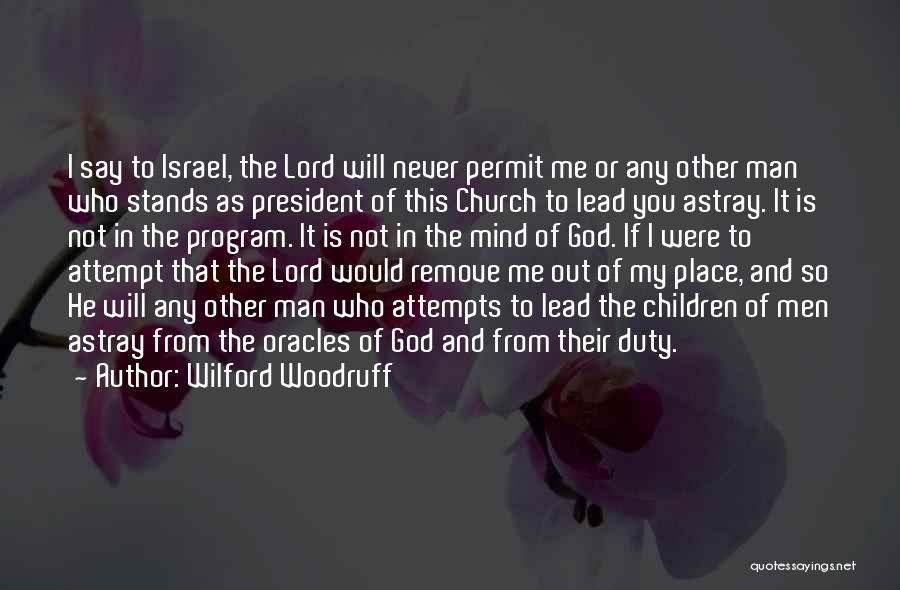 Wilford Woodruff Quotes 74796