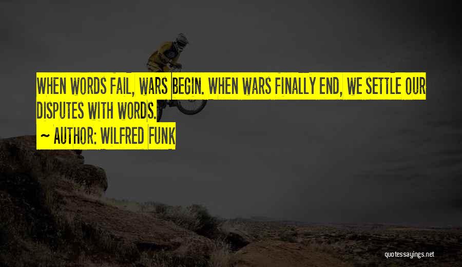 Wilfred Funk Quotes 750404