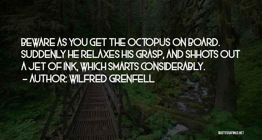 Wilfred Grenfell Quotes 1173049