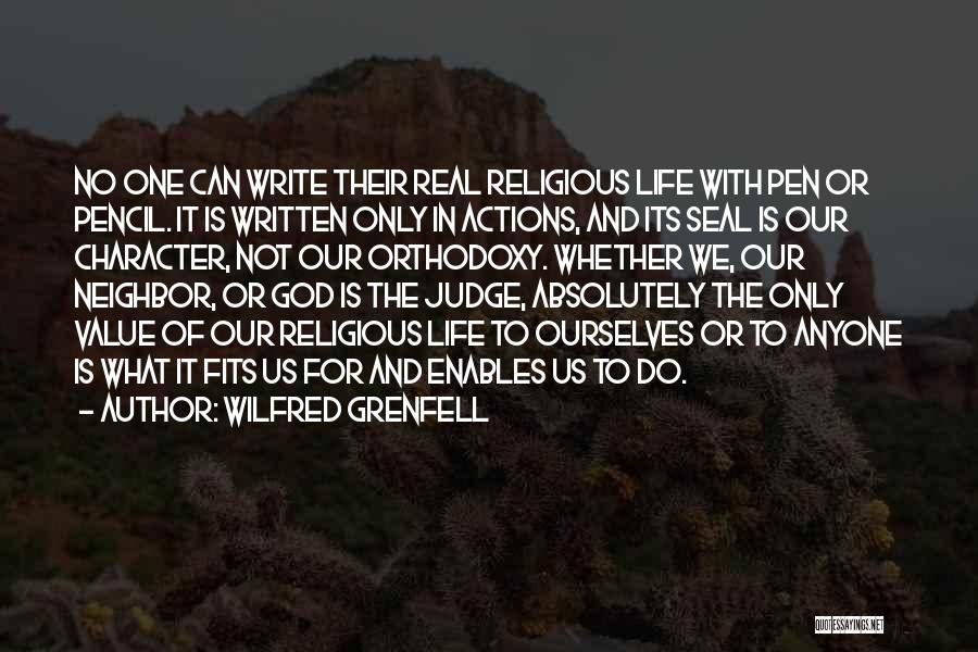 Wilfred Grenfell Quotes 1641547